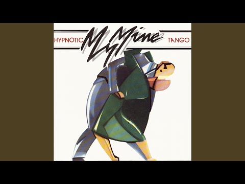 My Mine / Hypnotic Tango (instrumental version)