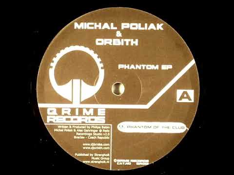 Michal Poliak & Orbith - Phantom Of The Club