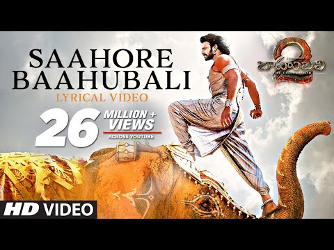 Baahubali 2 Songs Telugu | Saahore Baahubali Full Song With Lyrics | Prabhas | Bahubali Songs