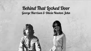 Behind That Locked Door - George Harrison &amp; Olivia Newton-John (Audio w/ Picture)