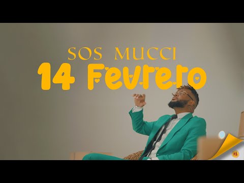 Sos Mucci - 14 Fevrero