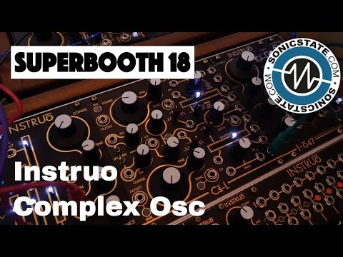 Superbooth 2018 Instruo Cs-L Complex Oscillator Sounds Wild