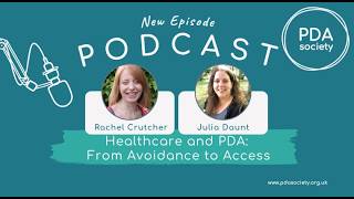 Healthcare and PDA: From Avoidance to Access