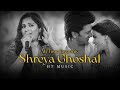 Shreya Ghoshal Mashup | HT Music | Shreya Ghoshal Songs |