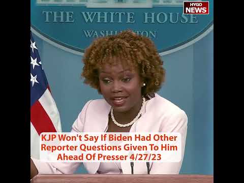 KJP Won't Say If Biden Had Other Reporter Questions Given To Him Ahead Of Presser