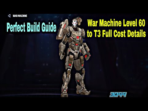 War Machine Level 60 To T3 Full Cost Details & Perfect Build Guide - Marvel Future Fight