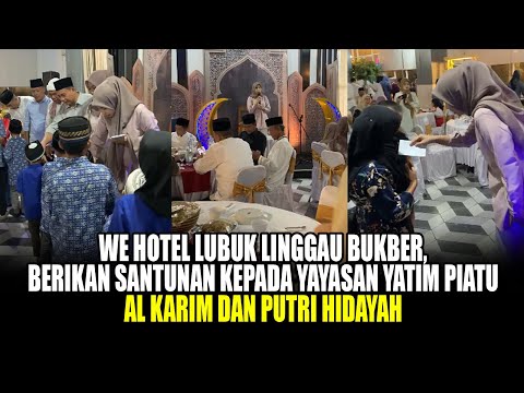 WE Hotel Lubuk Linggau Bukber dan Berikan Santunan 
