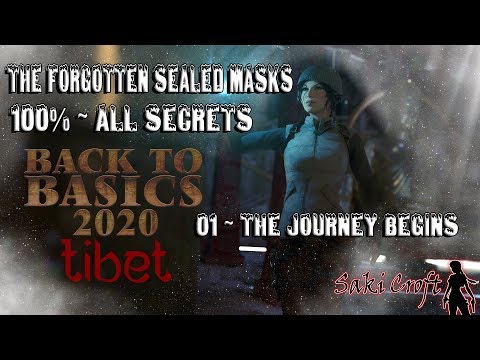 #TRLE: BTB 2020 ~ The Forgotten Sealed Masks ~ Lvl 1 - The Journey Begins