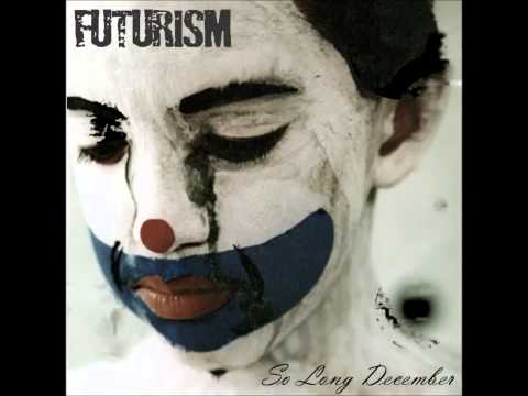 Futurism - So Long December (Full EP)
