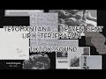 Tevomxntana - Heaven Sent  |  Lirik Terjemahan Indonesia