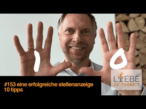 #153 Eine erfolgreiche Stellenanzeige - 10 Tipps ❤️ Liebe Zeitarbeit by Daniel Müller