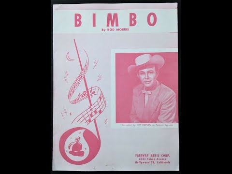 Jim Reeves - Bimbo (c.1953).