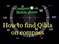 How to find Qibla on mobile 📲 using compass 🧭 — urdu
