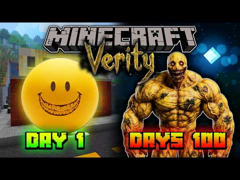 จะเกิดอะไรขึ้น!?😁เอาชีวิตรอด 100 วันพบกับ Verity😁| Minecraft