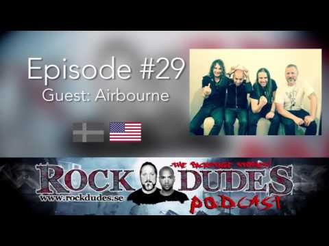 Rock Dudes #29 – Airbourne (Guests: Joel and Ryan O'Keeffe) – (Eng)