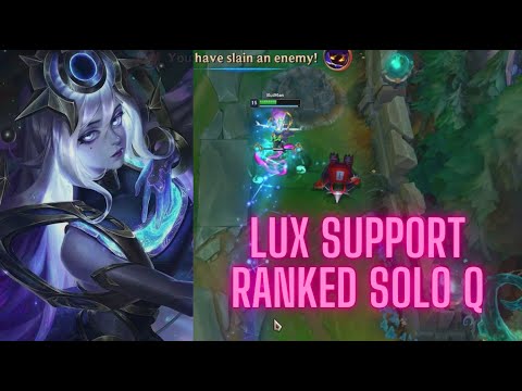 LoL SoloQ: Lux support (ranked GOLD III) FULL GAME UNCUT