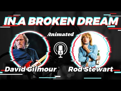 David Gilmour and Rod Stewart In A Broken Dream  (1992) Rod Stewart Sessions