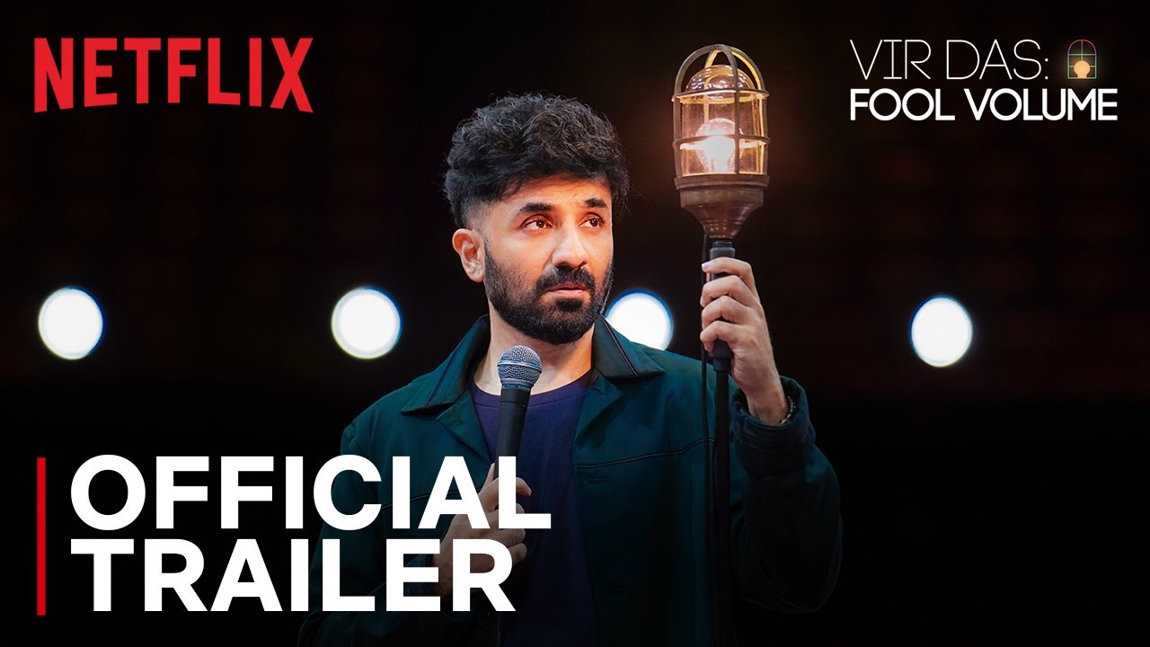 Vir Das: Fool Volume | Official Trailer | Stand-Up Comedy Special | Netflix India