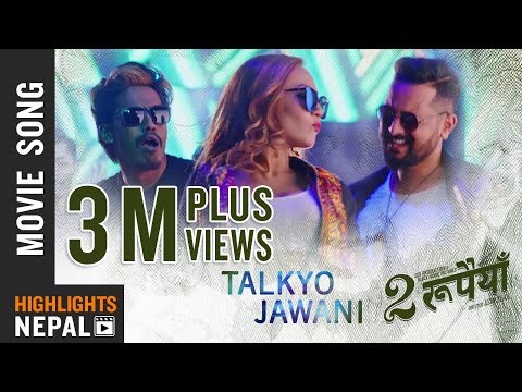 Thumbnail of the video: Talkyo Jawani | New Nepali Movie Dui RUPAIYAN Song 2017 Ft Asif Shah, Nischal Basnet, Sumi Moktan