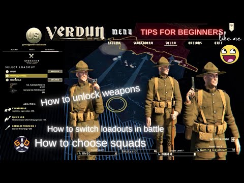 VERDUN TIPS FOR BEGINNERS PC HOW TO UNLOCK WEAPONS, SWITCH LOADOUT IN BATTLE, CHOOSE SQUADS