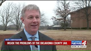 News 4 exclusive: Inside the growing problems at the Oklahoma County Jail