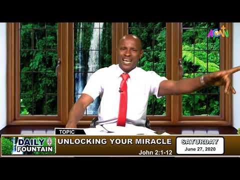 DAILY FOUNTAIN DEVOTIONAL OF JUNE 27, 2020 - EVANG. CELESTINE UZOMA