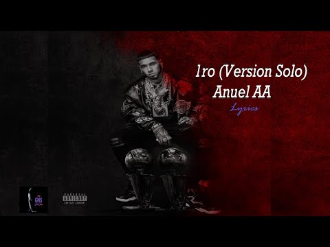 1ro - Anuel AA (Version Solo R&B) Lyrics