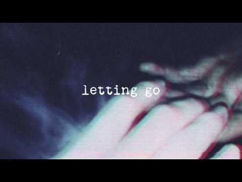 Video thumbnail for Letting Go
