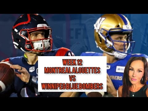 CFL Week 12 kicks off Thursday MTL Alouettes  vs Winnipeg  Blue Bombers. follow on Sportsgrid