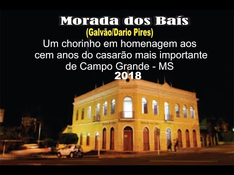 Morada Dos Baís video