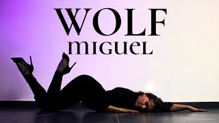 Miguel ft. Quin - Wolf | Heels choreography by Cat Monteiro