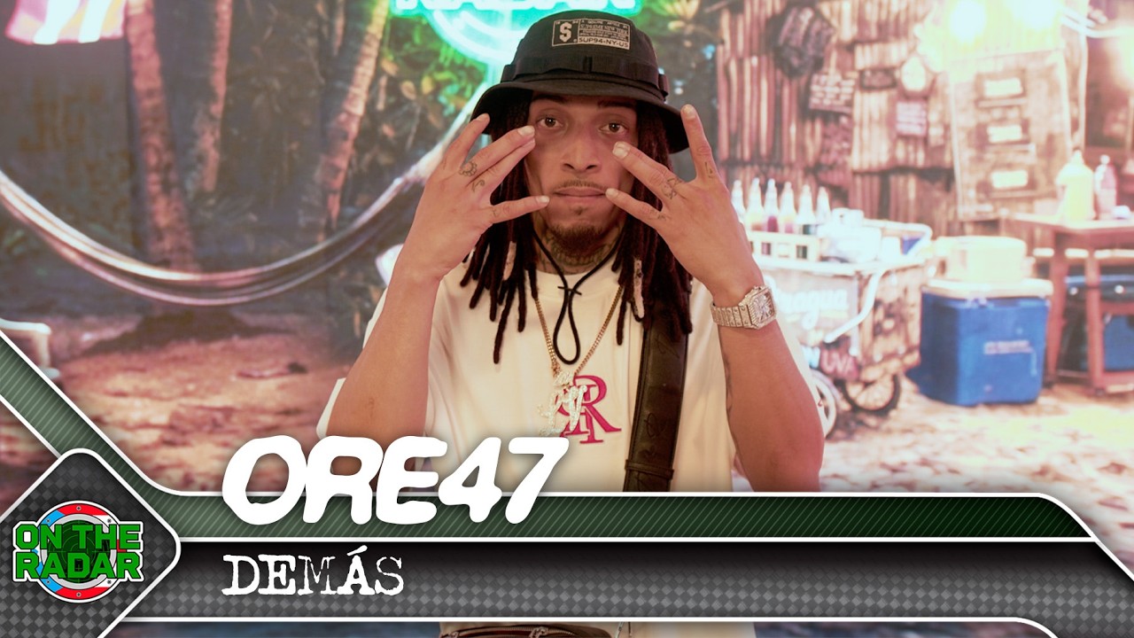 Ore47 "DEMÁS" | On The Radar Puerto Rico 🇵🇷
