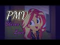 PMV Stereo Love