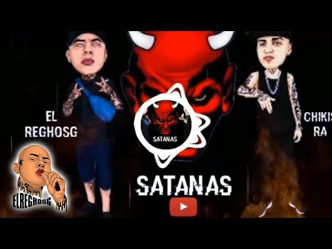 SATANAS // ELREGHOSG // @ChikisRaOficial   // D´oro Beats