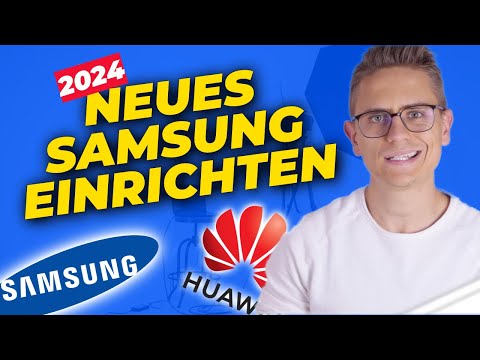 🔄 Daten von Huawei auf Samsung übertragen – 2024/25📱