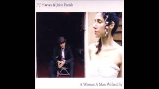 10-PJ Harvey &amp; John Parish-Cracks In The Canvas
