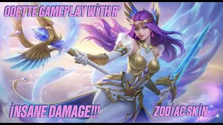 İNSANE DAMAGE!! Odette Gameplay with R' ^^Zodiac Skin /MLBB