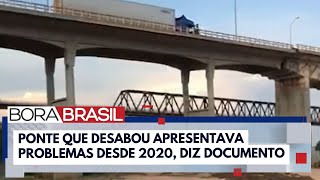 Ponte que desabou na divisa entre Tocantins e Maranhão apontava problemas desde 2020 | Bora Brasil