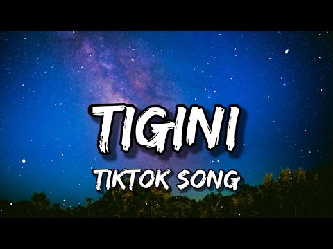 Kikimoteleba - Tigini (Lyrics) Tigini titi ti tigini titi tigini tititi [Tiktok Song]