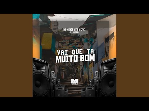 Vai Que Ta Muito Bom