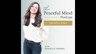 341. Don't Wait For These 3 Things For More Peace: Time, Energy, & Certainty