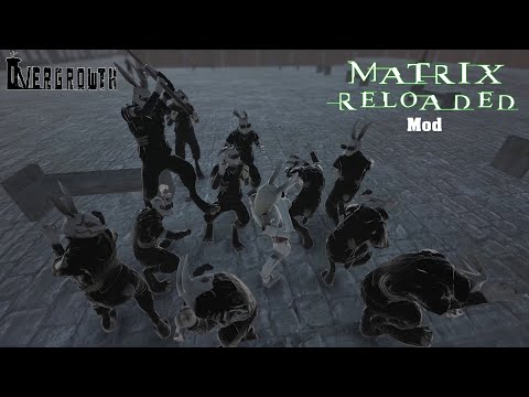 Overgrowth Mod - The Rabbotix Reloaded - Awesome Matrix best fight scene!