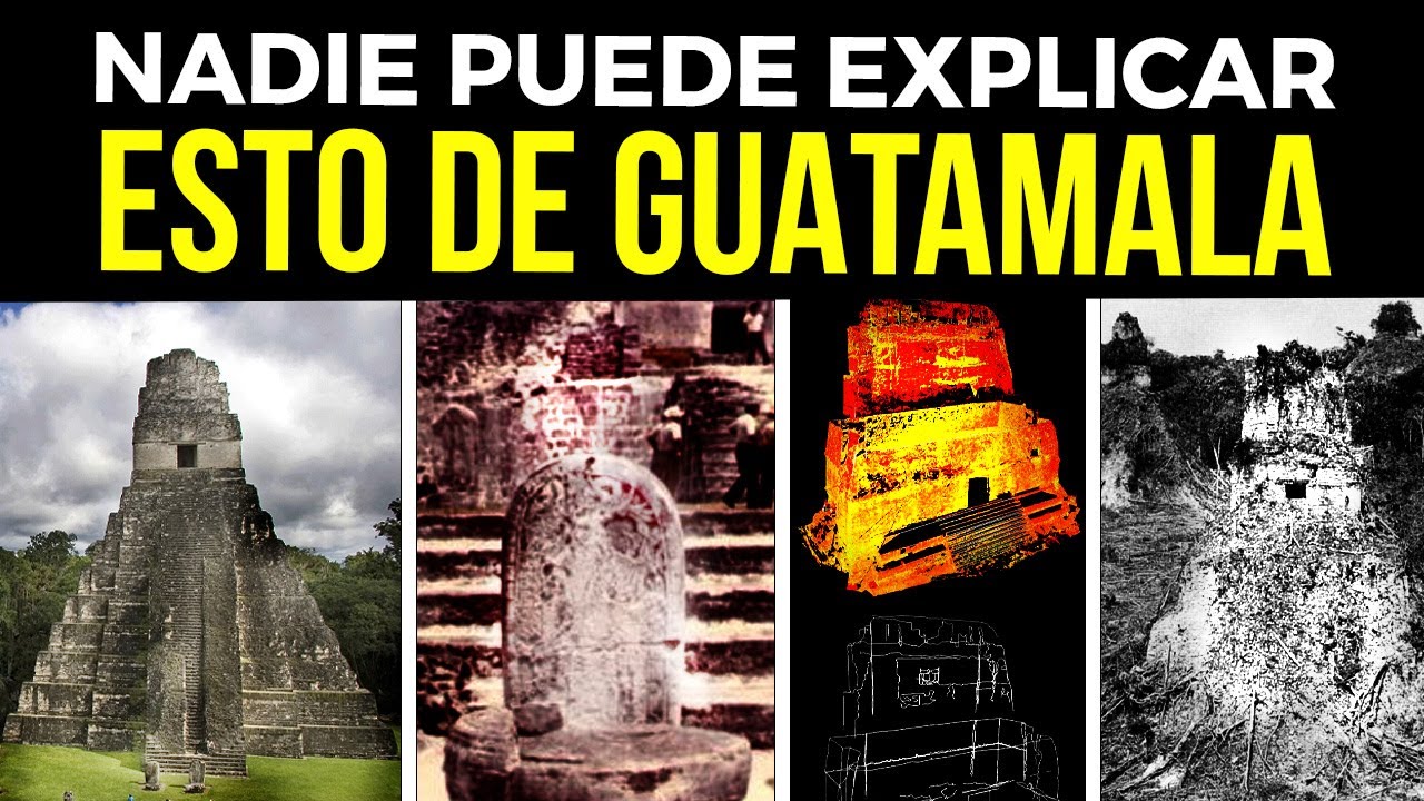 19 descubrimientos antiguos en Guatemala que la ciencia no puede explicar