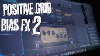 Video thumbnail for Positive Grid Bias FX 2 - Demo by Riffs, Beards & Gear