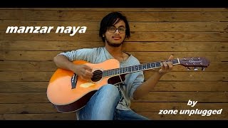 manzar naya by zone unplugged