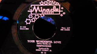 Temptations - Your Wonderful Love - Early Temptations Ballad - 1961