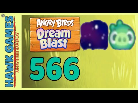 Angry Birds Dream Blast Level 566 - Walkthrough, No Boosters
