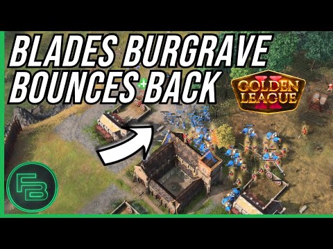 AoE4 - Burgrave Blitz in Golden League 2 [Blade vs LaSh]