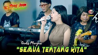 Download lagu SEMUA TENTANG KITA - GADIS MURYANI - WONGJOWO x GB AUDIO PRO || EDISI RAMADHAN 2025 mp3
