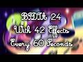 BFDIA 24 With 42 Effects Every 60 Seconds